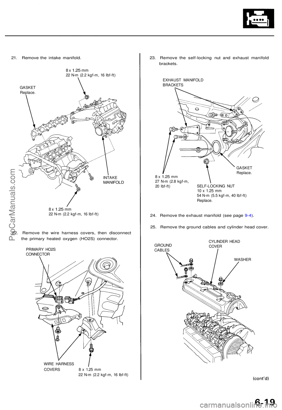 ACURA TL 1995 Service Repair Manual 21. Remov e th e intak e manifold .
8 x 1.2 5 mm22 N- m (2. 2 kgf-m , 1 6 Ibf-ft )
GASKE T
Replace .
INTAKEMANIFOL D
8 x 1.2 5 mm22 N- m (2. 2 kgf-m , 1 6 Ibf-ft )
22. Remov e th e wir e harnes s co ACURA TL 1995 Service Repair Manual 21. Remov e th e intak e manifold .
8 x 1.2 5 mm22 N- m (2. 2 kgf-m , 1 6 Ibf-ft )
GASKE T
Replace .
INTAKEMANIFOL D
8 x 1.2 5 mm22 N- m (2. 2 kgf-m , 1 6 Ibf-ft )
22. Remov e th e wir e harnes s co