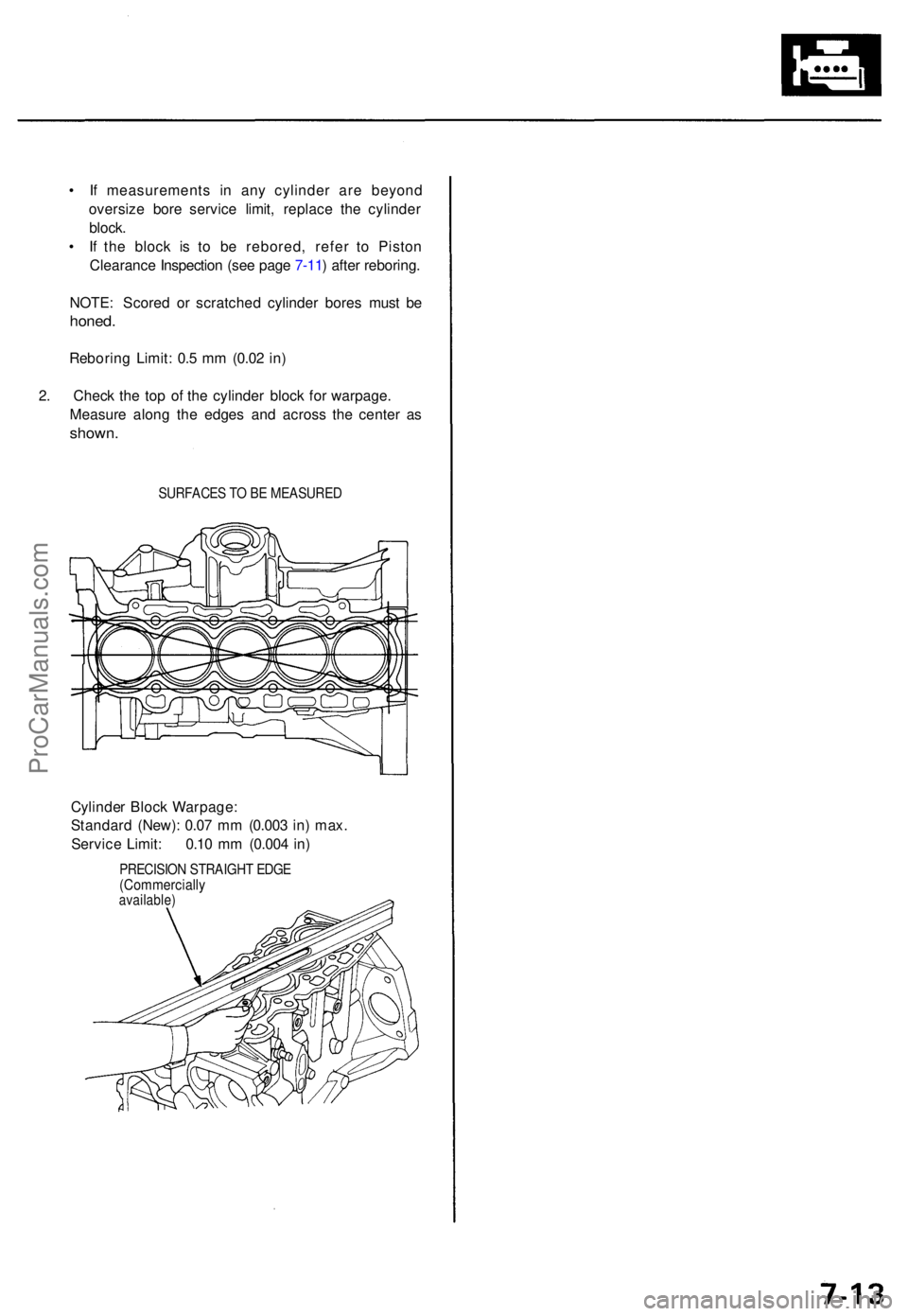 ACURA TL 1995 Service Repair Manual • I f measurement s i n an y cylinde r ar e beyon d
oversiz e bor e servic e limit , replac e th e cylinde r
block .
• I f th e bloc k i s t o b e rebored , refe r t o Pisto n
Clearanc e Inspecti ACURA TL 1995 Service Repair Manual • I f measurement s i n an y cylinde r ar e beyon d
oversiz e bor e servic e limit , replac e th e cylinde r
block .
• I f th e bloc k i s t o b e rebored , refe r t o Pisto n
Clearanc e Inspecti