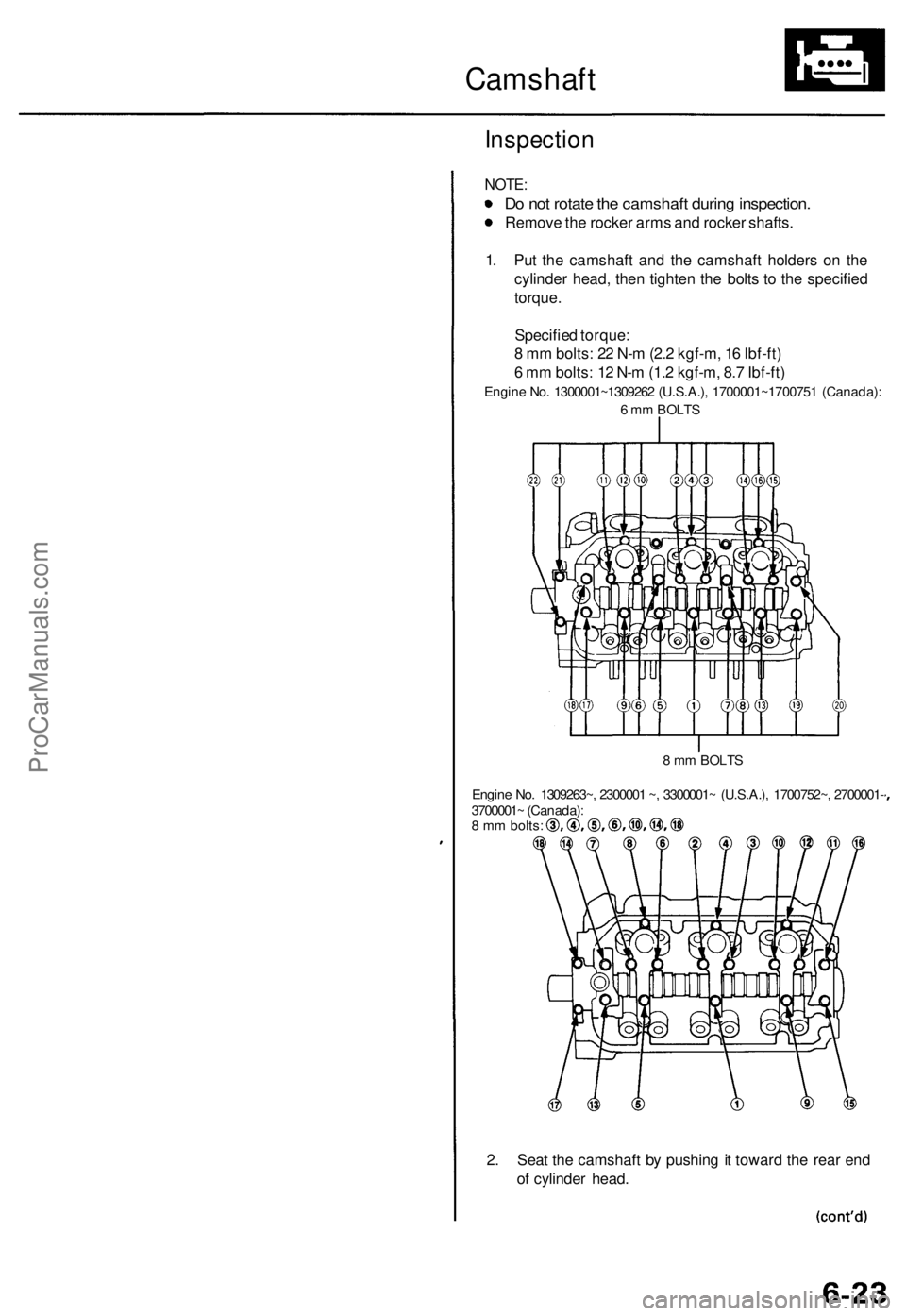 ACURA TL 1995 Service Repair Manual
Camshaft
Inspection
NOTE:
Do not rotate the camshaft during inspection.
Remove the rocker arms and rocker shafts.
1. Put the camshaft and the camshaft holders on the
cylinder head, then tighten ACURA TL 1995 Service Repair Manual
Camshaft
Inspection
NOTE:
Do not rotate the camshaft during inspection.
Remove the rocker arms and rocker shafts.
1. Put the camshaft and the camshaft holders on the
cylinder head, then tighten