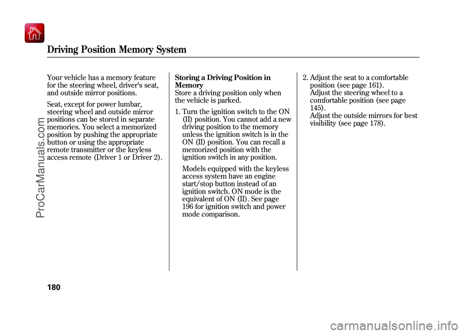 ACURA ZDX 2010 Manual PDF Your vehicle has a memory feature
for the steering wheel, drivers seat,
and outside mirror positions.
Seat, except for power lumbar,
steering wheel and outside mirror
positions can be stored in separ ACURA ZDX 2010 Manual PDF Your vehicle has a memory feature
for the steering wheel, drivers seat,
and outside mirror positions.
Seat, except for power lumbar,
steering wheel and outside mirror
positions can be stored in separ