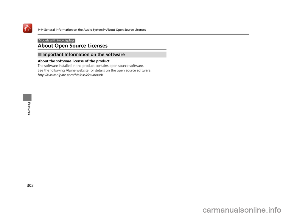 Acura ILX 2019 Owners Manual 302
uuGeneral Information on the Audio System uAbout Open Source Licenses
Features
About Open Source Licenses
About the software license of the product
The software installed in the product contains o Acura ILX 2019 Owners Manual 302
uuGeneral Information on the Audio System uAbout Open Source Licenses
Features
About Open Source Licenses
About the software license of the product
The software installed in the product contains o