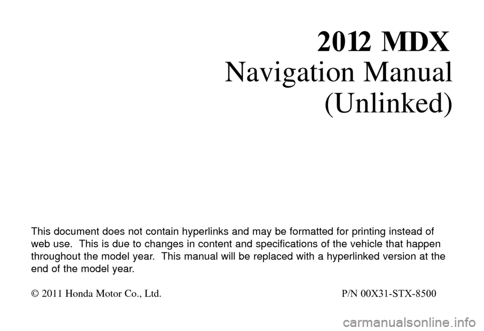 Acura MDX 2012  Navigation Manual 