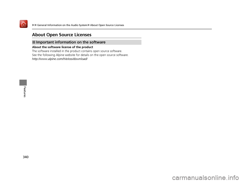 Acura MDX HYBRID 2020 Owners Manual 340
uuGeneral Information on the Audio System uAbout Open Source Licenses
Features
About Open Source Licenses
About the software license of the product
The software installed in the product contains o Acura MDX HYBRID 2020 Owners Manual 340
uuGeneral Information on the Audio System uAbout Open Source Licenses
Features
About Open Source Licenses
About the software license of the product
The software installed in the product contains o