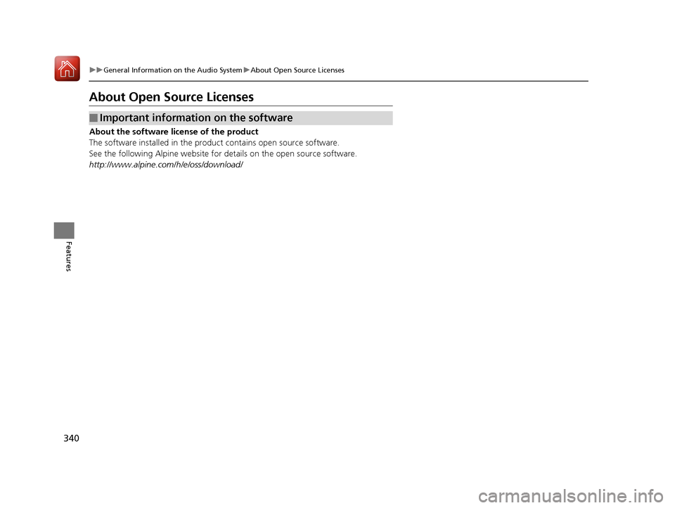 Acura MDX HYBRID 2018 Owners Manual 340
uuGeneral Information on the Audio System uAbout Open Source Licenses
Features
About Open Source Licenses
About the software license of the product
The software installed in the product contains o Acura MDX HYBRID 2018 Owners Manual 340
uuGeneral Information on the Audio System uAbout Open Source Licenses
Features
About Open Source Licenses
About the software license of the product
The software installed in the product contains o