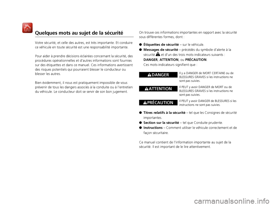 Acura MDX Hybrid 2017 Manuel du propriétaire (in French) Quelques mots au sujet de la sécurité
Votre sécurité, et celle des autres, est très importante. Et conduire
ce véhicule en toute sécurité est une responsabilité importante.
Pour aider à pre Acura MDX Hybrid 2017 Manuel du propriétaire (in French) Quelques mots au sujet de la sécurité
Votre sécurité, et celle des autres, est très importante. Et conduire
ce véhicule en toute sécurité est une responsabilité importante.
Pour aider à pre