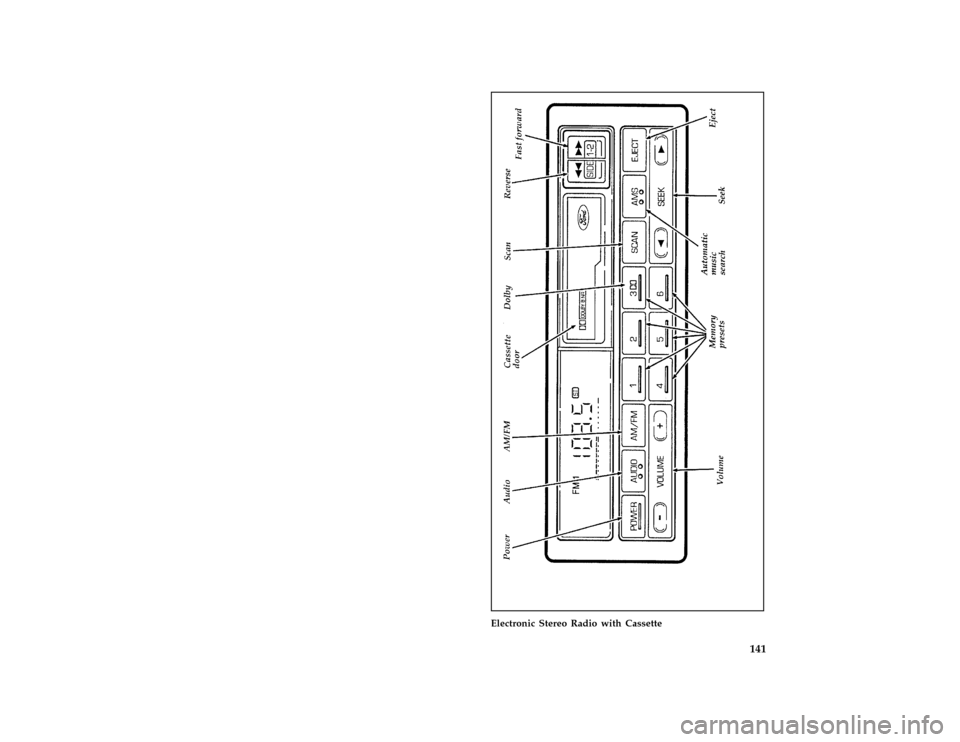 Mercury Mercury Cougar 1996  s User Guide 141 % [AS21350(MBC )02/95]
full page art:0060641-B
Electronic Stereo Radio with Cassette
File:rcasc.ex
Update:Mon Jun 12 16:47:32 1995 