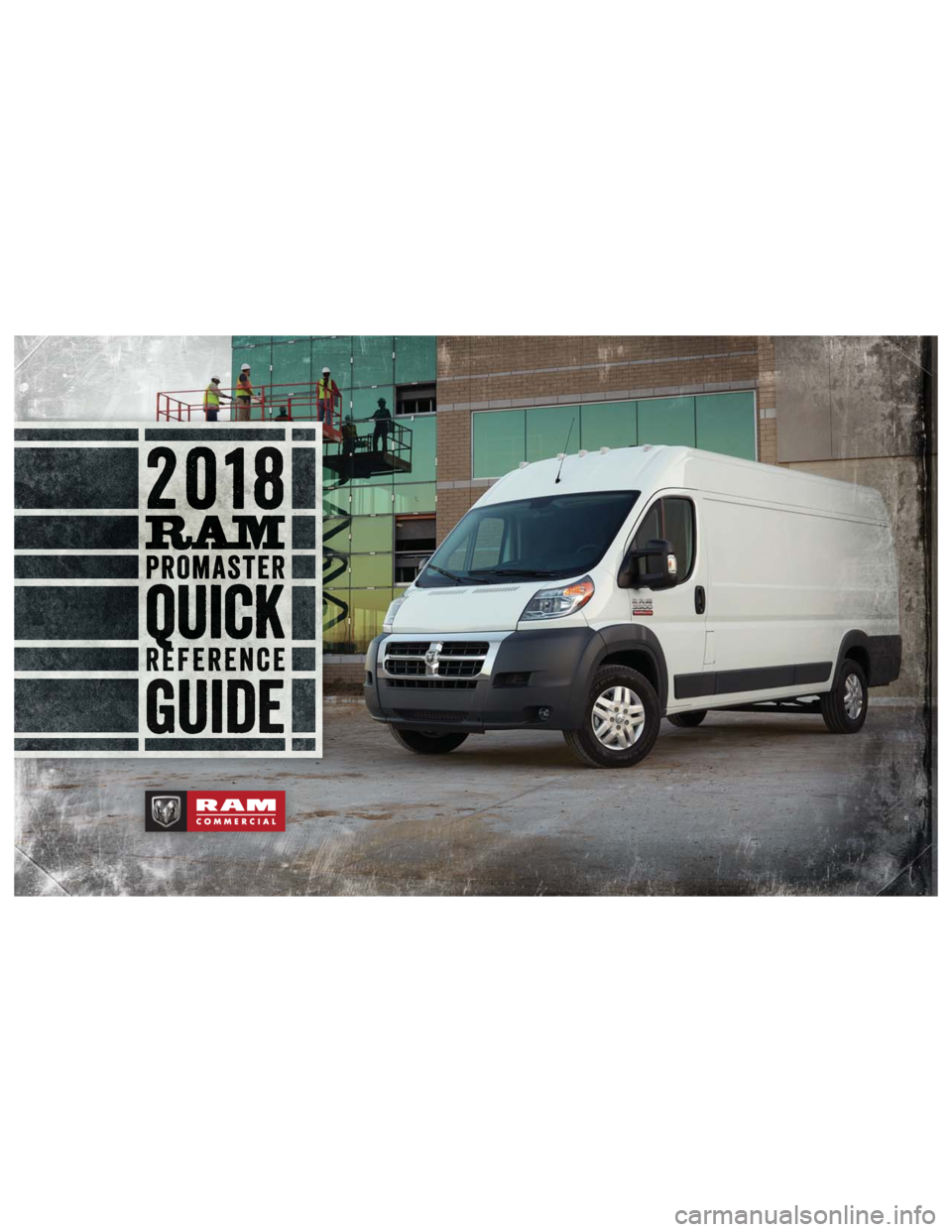 Ram ProMaster 2018  Quick Reference Guide 