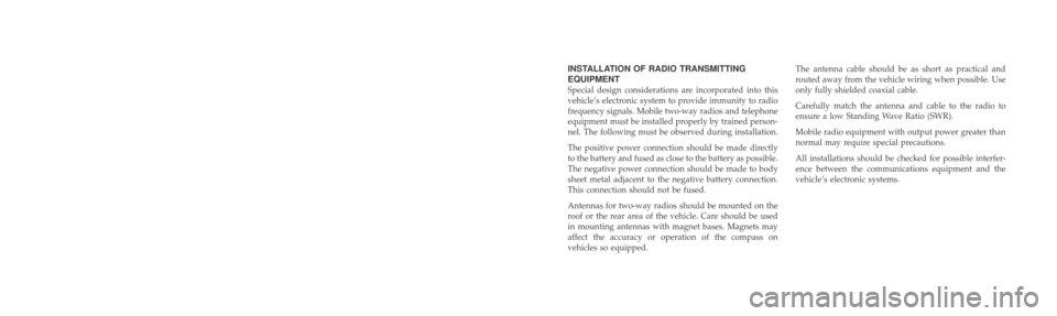 Ram 1500 2019  Owners Manual VEHICLES SOLD IN CANADA
With respect to any Vehicles Sold in Canada, the name
FCA US LLC shall be deemed to be deleted and the name
FCA Canada Inc. used in substitution therefore.
DRIVING AND ALCOHOL
