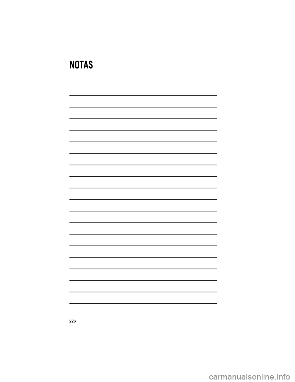 Ram 1500 2013 Guide dutilisateur (in French) NOTAS
226 Ram 1500 2013 Guide dutilisateur (in French) NOTAS
226