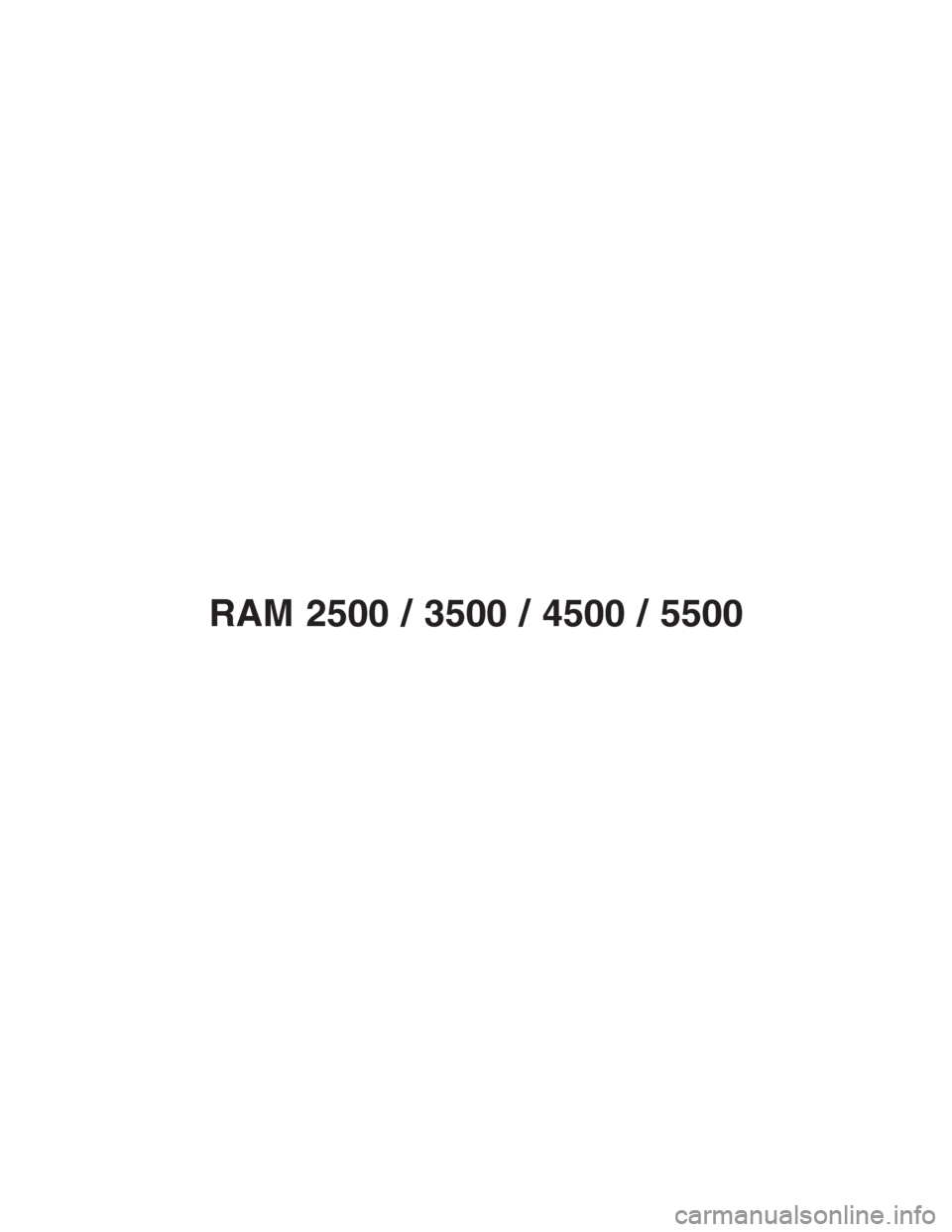 Ram 2500 2014  Diesel Supplement RAM 2500 / 3500 / 4500 / 5500 