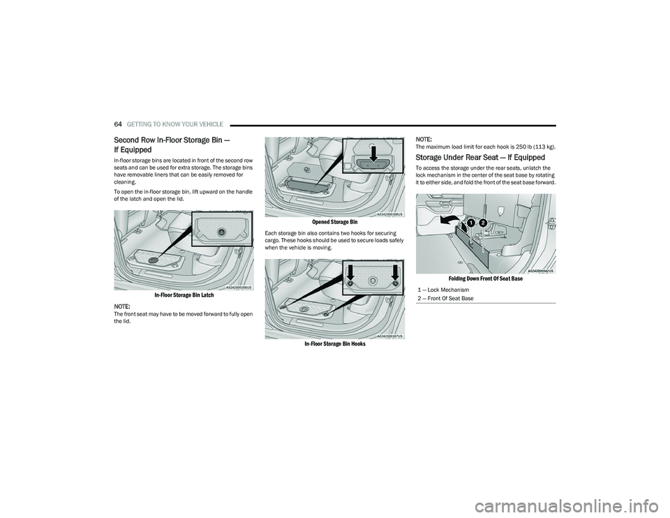 RAM 1500 2023 Repair Manual
64GETTING TO KNOW YOUR VEHICLE
Second Row In-Floor Storage Bin —
If Equipped
In-floor storage bins are located in front of the second row
seats and can be used for extra storage. The storage bi RAM 1500 2023 Repair Manual
64GETTING TO KNOW YOUR VEHICLE
Second Row In-Floor Storage Bin —
If Equipped
In-floor storage bins are located in front of the second row
seats and can be used for extra storage. The storage bi