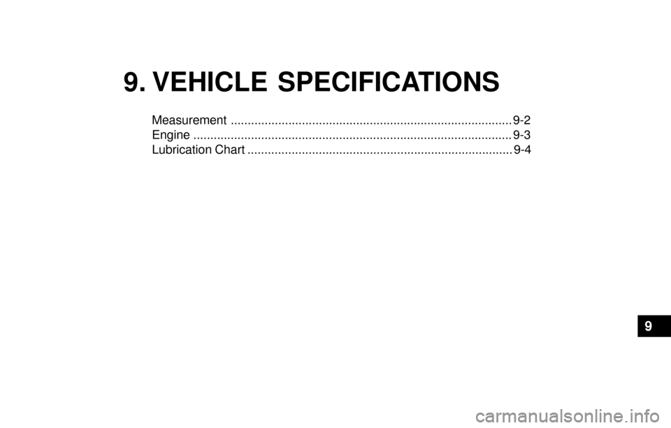 Hyundai Accent 2003 Owners Manual 9. VEHICLE SPECIFICATIONS
Measurement ................................................................................... 9-2
Engine ................................................................... Hyundai Accent 2003 Owners Manual 9. VEHICLE SPECIFICATIONS
Measurement ................................................................................... 9-2
Engine ...................................................................