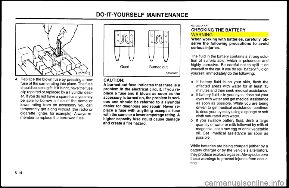 Hyundai Accent 2000 Owners Manual WAR NIN G Hyundai Accent 2000 Owners Manual WAR NIN G