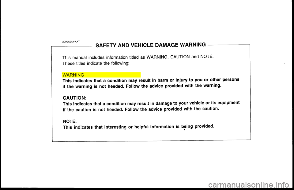 Hyundai Accent 2000 Owners Manual WAR NIN G Hyundai Accent 2000 Owners Manual WAR NIN G