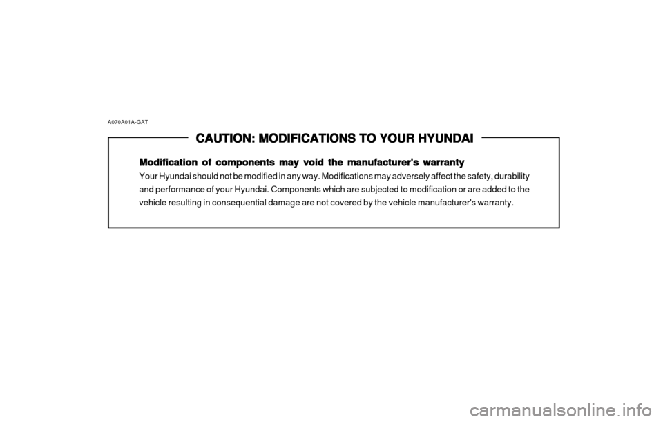 Hyundai Atos 2002 Owners Manual CAUTION: MODIFICATIONS TO YOUR HYUNDAI
CAUTION: MODIFICATIONS TO YOUR HYUNDAI CAUTION: MODIFICATIONS TO YOUR HYUNDAI
CAUTION: MODIFICATIONS TO YOUR HYUNDAI
CAUTION: MODIFICATIONS TO YOUR HYUNDAI
Modif Hyundai Atos 2002 Owners Manual CAUTION: MODIFICATIONS TO YOUR HYUNDAI
CAUTION: MODIFICATIONS TO YOUR HYUNDAI CAUTION: MODIFICATIONS TO YOUR HYUNDAI
CAUTION: MODIFICATIONS TO YOUR HYUNDAI
CAUTION: MODIFICATIONS TO YOUR HYUNDAI
Modif