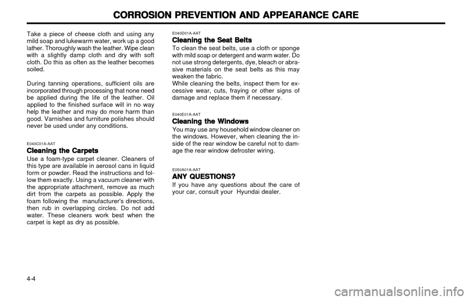Hyundai Atos 2002 Manual Online CORROSION PREVENTION AND APPEARANCE CARE
CORROSION PREVENTION AND APPEARANCE CARE CORROSION PREVENTION AND APPEARANCE CARE
CORROSION PREVENTION AND APPEARANCE CARE
CORROSION PREVENTION AND APPEARANCE Hyundai Atos 2002 Manual Online CORROSION PREVENTION AND APPEARANCE CARE
CORROSION PREVENTION AND APPEARANCE CARE CORROSION PREVENTION AND APPEARANCE CARE
CORROSION PREVENTION AND APPEARANCE CARE
CORROSION PREVENTION AND APPEARANCE