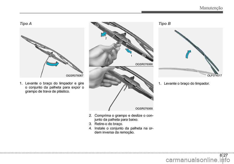 Hyundai Creta 2017 Manual do proprietário (in Portuguese) Manutenção Hyundai Creta 2017 Manual do proprietário (in Portuguese) Manutenção
