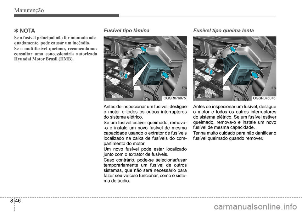 Hyundai Creta 2017  Manual do proprietário (in Portuguese) Manutenção   