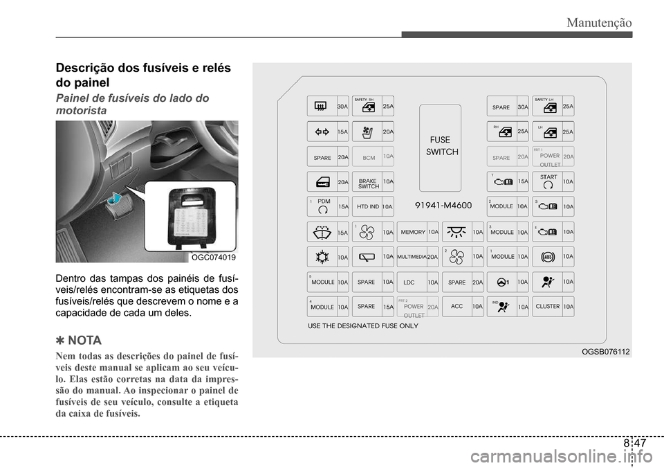 Hyundai Creta 2017  Manual do proprietário (in Portuguese) Manutenção   