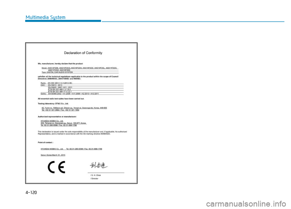 Hyundai Elantra 2017  Owners Manual 4-120
Multimedia System 