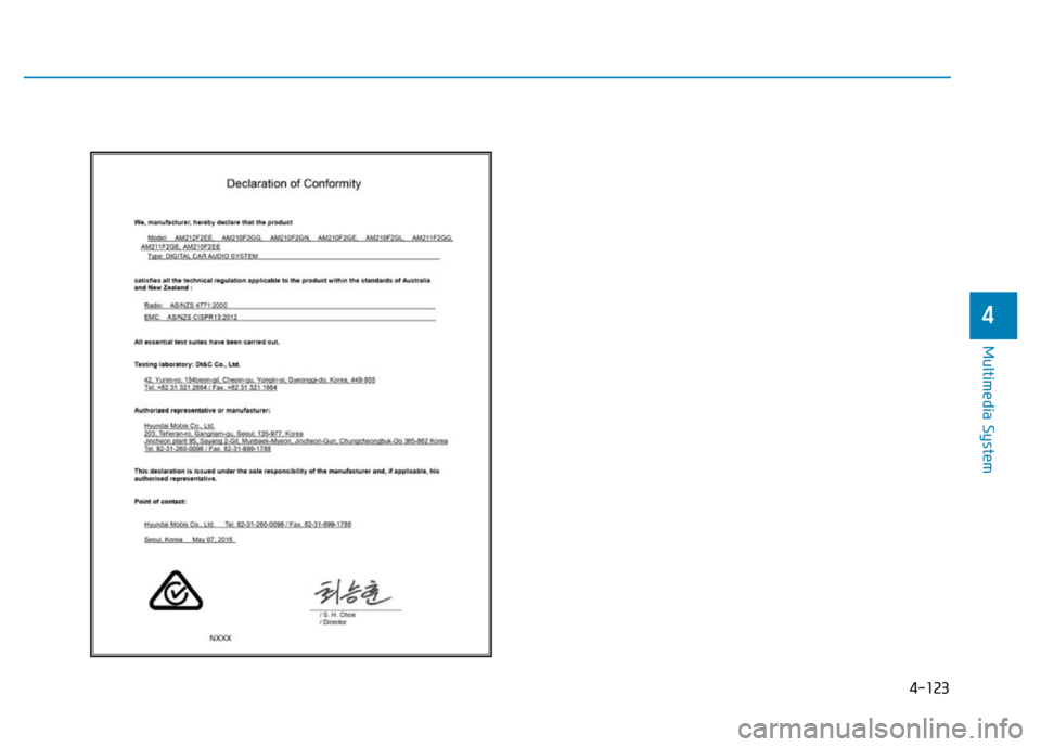 Hyundai Elantra 2017  Owners Manual 4-123
Multimedia System
4 