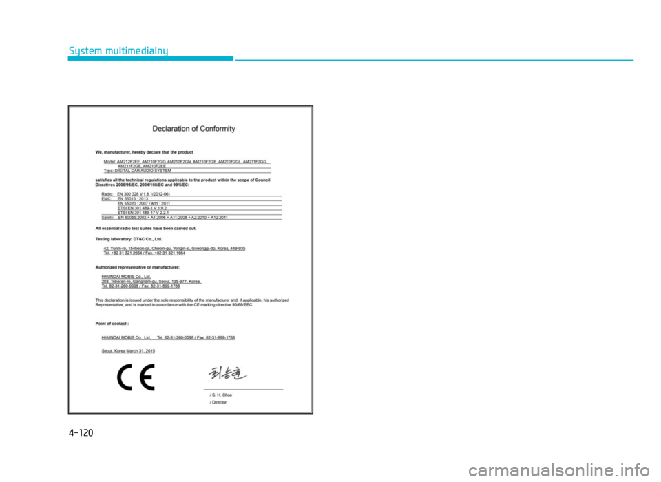 Hyundai Elantra 2016 Instrukcja Obsługi (in Polish) 4-120
System multimedialny
AD PL 4_YF eng 4c-Audio.qxd 1\06-04-19 00:02 Page 120 Hyundai Elantra 2016 Instrukcja Obsługi (in Polish) 4-120
System multimedialny
AD PL 4_YF eng 4c-Audio.qxd 1\06-04-19 00:02 Page 120