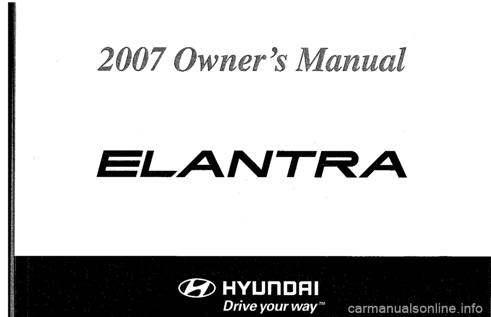 Hyundai Elantra 2007  Owners Manual 