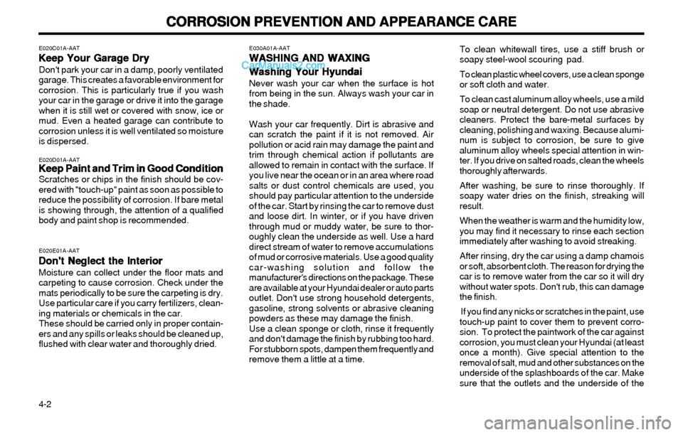 Hyundai Elantra 2003 Owners Manual CORROSION PREVENTION AND APPEARANCE CARE CORROSION PREVENTION AND APPEARANCE CARECORROSION PREVENTION AND APPEARANCE CARE CORROSION PREVENTION AND APPEARANCE CARE
CORROSION PREVENTION AND APPEARANCE C Hyundai Elantra 2003 Owners Manual CORROSION PREVENTION AND APPEARANCE CARE CORROSION PREVENTION AND APPEARANCE CARECORROSION PREVENTION AND APPEARANCE CARE CORROSION PREVENTION AND APPEARANCE CARE
CORROSION PREVENTION AND APPEARANCE C