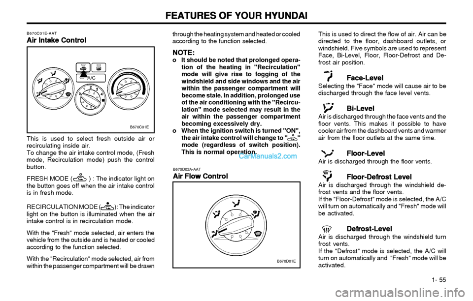 Hyundai Elantra 2003 Repair Manual FEATURES OF YOUR HYUNDAI FEATURES OF YOUR HYUNDAIFEATURES OF YOUR HYUNDAI FEATURES OF YOUR HYUNDAI
FEATURES OF YOUR HYUNDAI
1- 55
through the heating system and heated or cooled
according to the fun Hyundai Elantra 2003 Repair Manual FEATURES OF YOUR HYUNDAI FEATURES OF YOUR HYUNDAIFEATURES OF YOUR HYUNDAI FEATURES OF YOUR HYUNDAI
FEATURES OF YOUR HYUNDAI
1- 55
through the heating system and heated or cooled
according to the fun