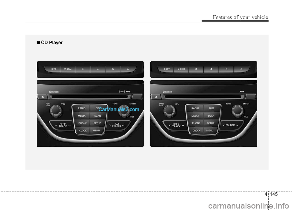Hyundai Genesis Coupe 2016  Owners Manuals Features of your vehicle
145
4
■
■  
 CD Player  