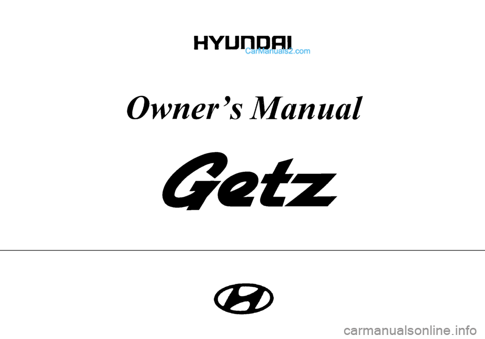 Hyundai Getz 2003  Owners Manual 