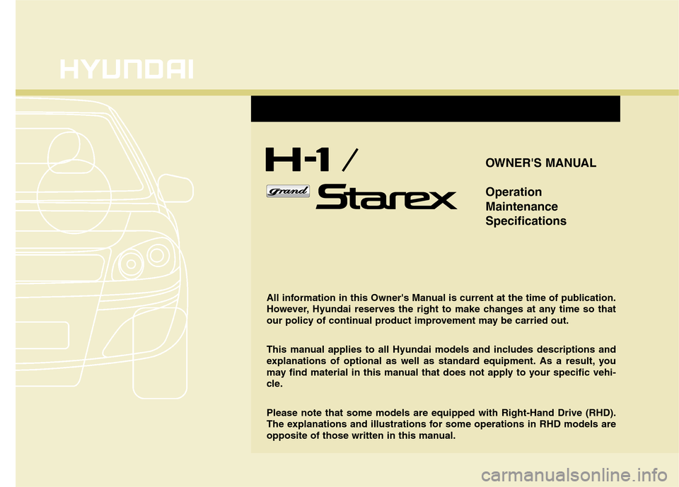 Hyundai H-1 (Grand Starex) 2011  Owners Manual - RHD (UK, Australia) 