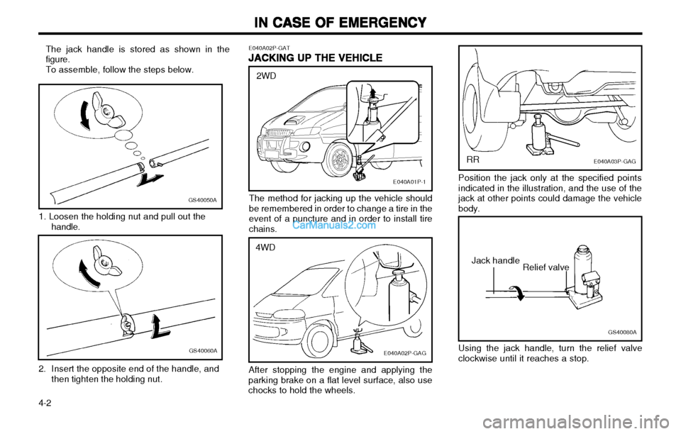 Hyundai H-1 (Grand Starex) 2003 Owners Manual IN CASE OF EMERGENCY
IN CASE OF EMERGENCY IN CASE OF EMERGENCY
IN CASE OF EMERGENCY
IN CASE OF EMERGENCY
4-2 E040A02P-GAT
JACKING UP THE VEHICLE
JACKING UP THE VEHICLE JACKING UP THE VEHICLE
JACKING U Hyundai H-1 (Grand Starex) 2003 Owners Manual IN CASE OF EMERGENCY
IN CASE OF EMERGENCY IN CASE OF EMERGENCY
IN CASE OF EMERGENCY
IN CASE OF EMERGENCY
4-2 E040A02P-GAT
JACKING UP THE VEHICLE
JACKING UP THE VEHICLE JACKING UP THE VEHICLE
JACKING U