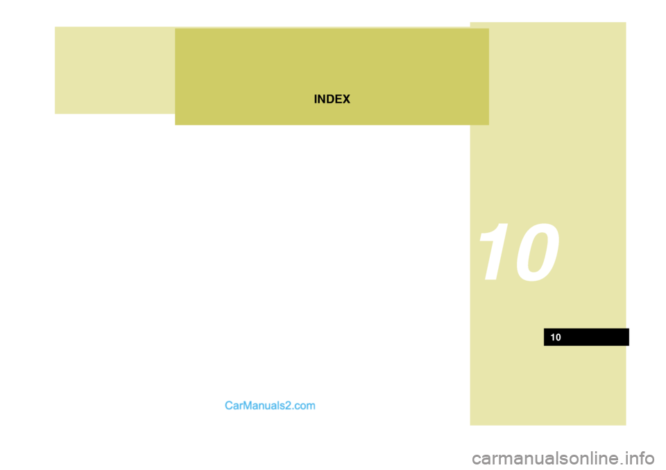 Hyundai H-100 Truck 2012 Owners Manual INDEX
10
10 Hyundai H-100 Truck 2012 Owners Manual INDEX
10
10