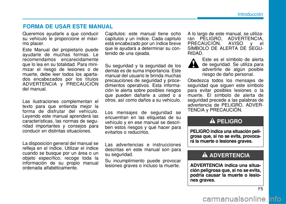 Hyundai H350 2015 Manual del propietario (in Spanish) Queremos ayudarle a que conducir su vehículo le proporcione el máxi-mo placer. Este Manual del propietario puede ayudarle de muchas formas. Lerecomendamos encarecidamenteque lo lea en su totalidad. Hyundai H350 2015 Manual del propietario (in Spanish) Queremos ayudarle a que conducir su vehículo le proporcione el máxi-mo placer. Este Manual del propietario puede ayudarle de muchas formas. Lerecomendamos encarecidamenteque lo lea en su totalidad.