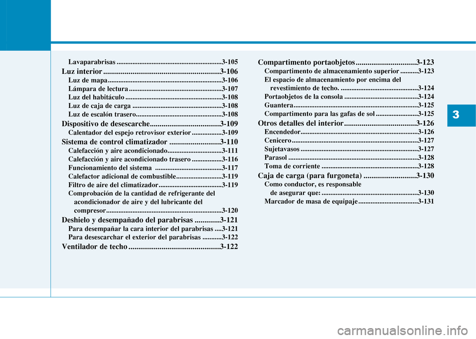 Hyundai H350 2015  Manual del propietario (in Spanish) Caracter