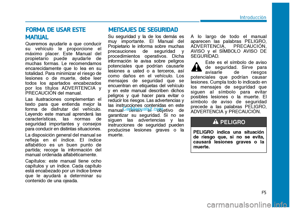 Hyundai Ioniq Hybrid 2017 Manual del propietario (in Spanish) MMEENN SSAA JJEE SS DD EE SS EE GG UU RRIIDD AA DD
MM AANN UU AALL
Queremos ayudarle a que conducir
su vehículo le proporcione el
máximo placer. Este Manual del
propietario puede ayudarle de
much Hyundai Ioniq Hybrid 2017 Manual del propietario (in Spanish) MMEENN SSAA JJEE SS DD EE SS EE GG UU RRIIDD AA DD
MM AANN UU AALL
Queremos ayudarle a que conducir
su vehículo le proporcione el
máximo placer. Este Manual del
propietario puede ayudarle de
much