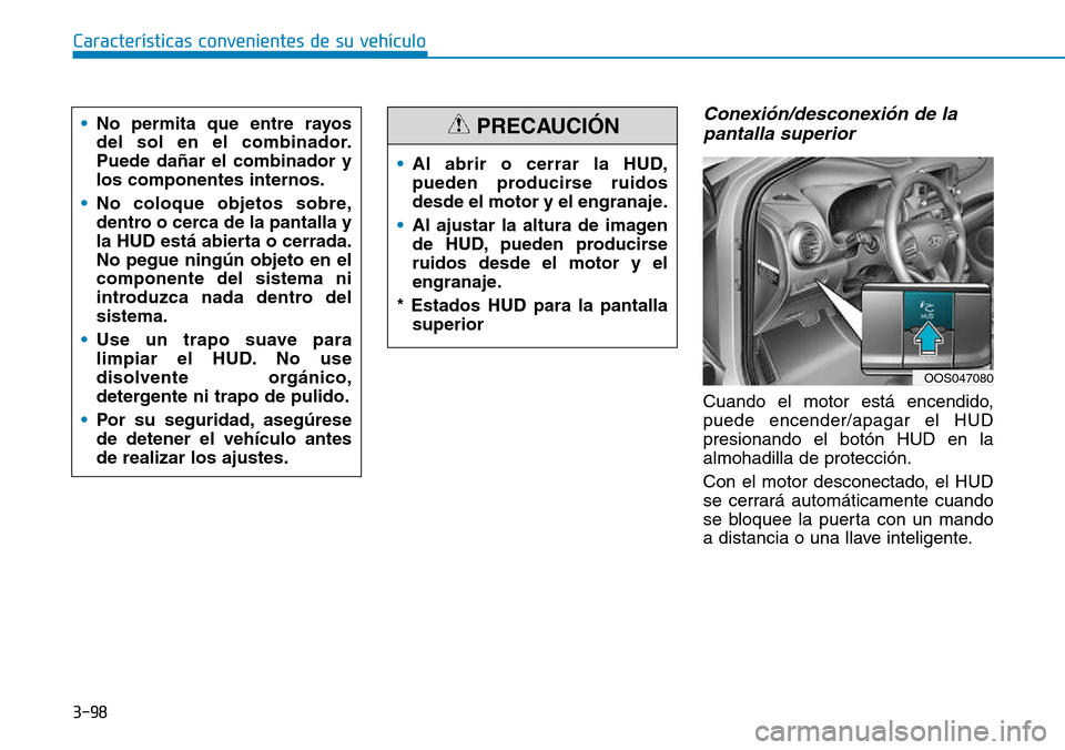 Hyundai Kona 2018  Manual del propietario (in Spanish) 3-98
Conexi
