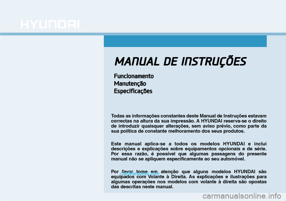 Hyundai Kona 2018  Manual do proprietário (in Portuguese) 