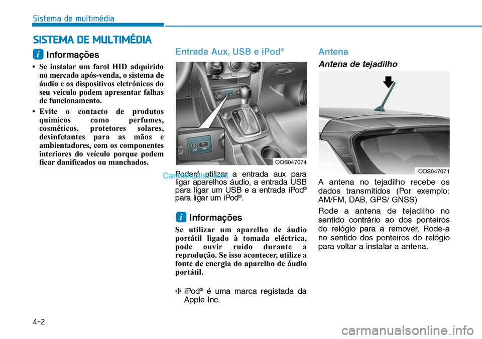 Hyundai Kona 2018 Manual do proprietário (in Portuguese) Informa Hyundai Kona 2018 Manual do proprietário (in Portuguese) Informa