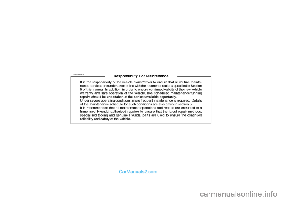 Hyundai Matrix 2006 Owners Guide Responsibilty For Maintenance
It is the responsibility of the vehicle owner/driver to ensure that all routine mainte- nance services are undertaken in line with the recommendations specified in Sectio Hyundai Matrix 2006 Owners Guide Responsibilty For Maintenance
It is the responsibility of the vehicle owner/driver to ensure that all routine mainte- nance services are undertaken in line with the recommendations specified in Sectio