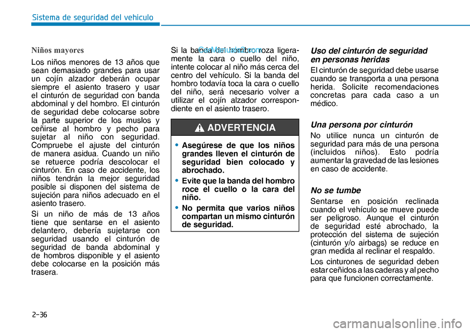 Hyundai Nexo 2019  Manual del propietario (in Spanish) ����
�6�L�V�W�H�P�D��G�H��V�H�J�X�U�L�G�D�G��G�H�O��Y�H�K�