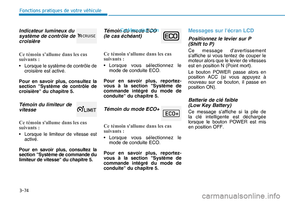 Hyundai Nexo 2019  Manuel du propriétaire (in French) ����
�)�R�Q�F�W�L�R�Q�V��S�U�D�W�L�T�X�H�V��G�H��Y�R�W�U�H��Y�