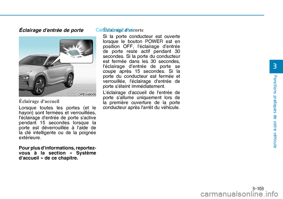 Hyundai Nexo 2019  Manuel du propriétaire (in French) �����
�)�R�Q�F�W�L�R�Q�V��S�U�D�W�L�T�X�H�V��G�H��Y�R�W�U�H��Y�