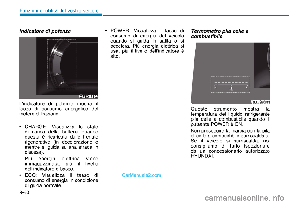 Hyundai Nexo 2019  Manuale del proprietario (in Italian) ����
�)�X�Q�]�L�R�Q�L��G�L��X�W�L�O�L�W�