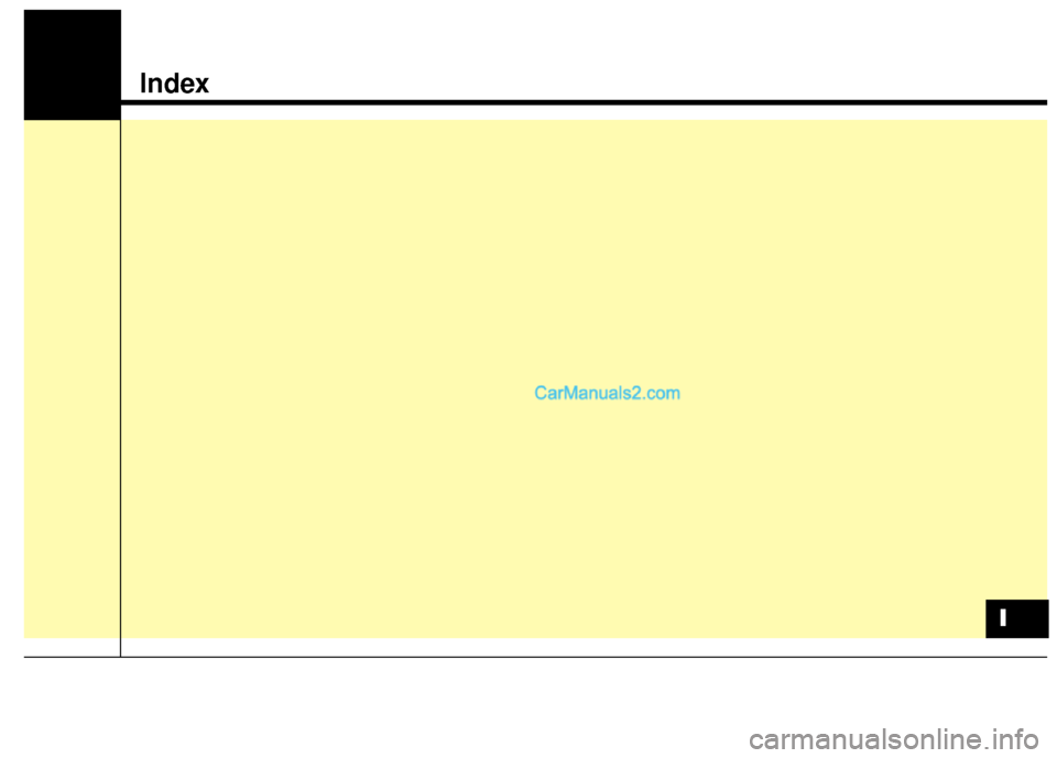 Hyundai Santa Fe 2016  Owners Manual Index
I  