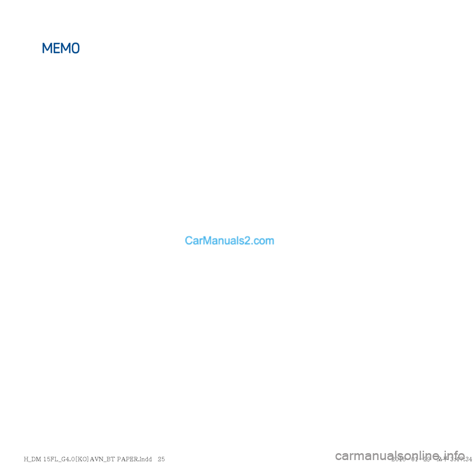 Hyundai Santa Fe 2016  싼타페DM 표준4 내비게이션 (in Korean) MEMO
�)�@�%�.�����-�@�(����<�,�0�>�"�7�/�@�#�5��1�"�1�&�3��J�O�E�E�����
�)�@�%�.�����-�@�(����<�,�0�>�"�7�/�@�#�5��1�"�1�&�3��J�O�E�E������������������	ß
1��