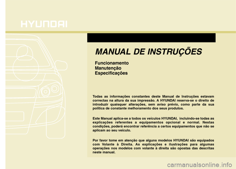Hyundai Santa Fe 2010  Manual do proprietário (in Portuguese) 