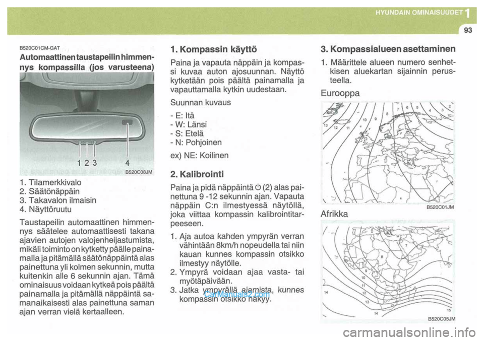 Hyundai Santa Fe 2009 Omistajan Käsikirja (in Finnish) Hyundai Santa Fe 2009 Omistajan Käsikirja (in Finnish)
