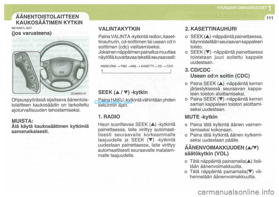 Hyundai Santa Fe 2009 Omistajan Käsikirja (in Finnish) Hyundai Santa Fe 2009 Omistajan Käsikirja (in Finnish)